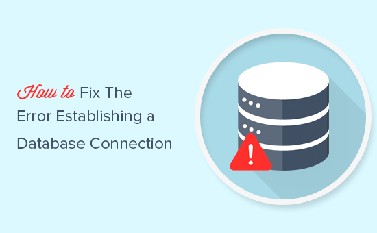 خطای ارتباط با پایگاه داده وردپرس Error Establishing a Database Connection